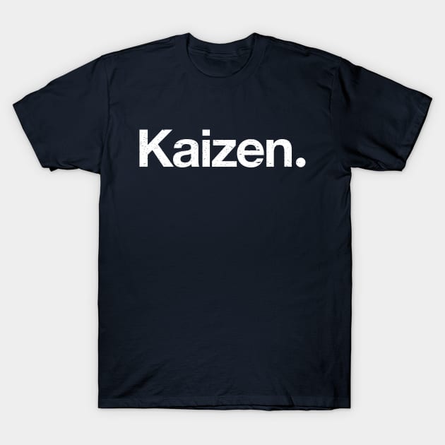 Kaizen. T-Shirt by TheAllGoodCompany